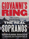 Cover image for Giovanni's Ring: My Life Inside the Real Sopranos